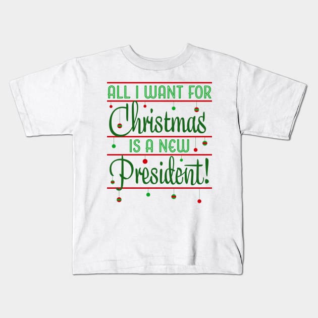 New President For Christmas Kids T-Shirt by NeddyBetty